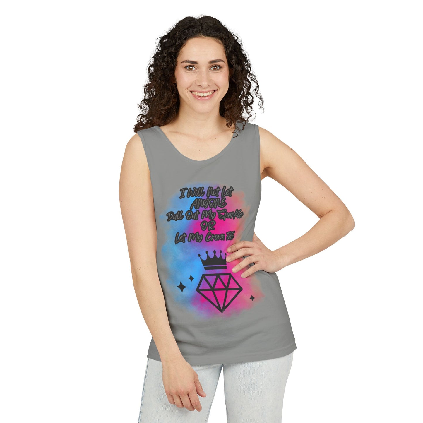 Empowering Unisex Garment-Dyed Tank Top - "I Will Not Let Anyone Put Out My Sparkle" Design