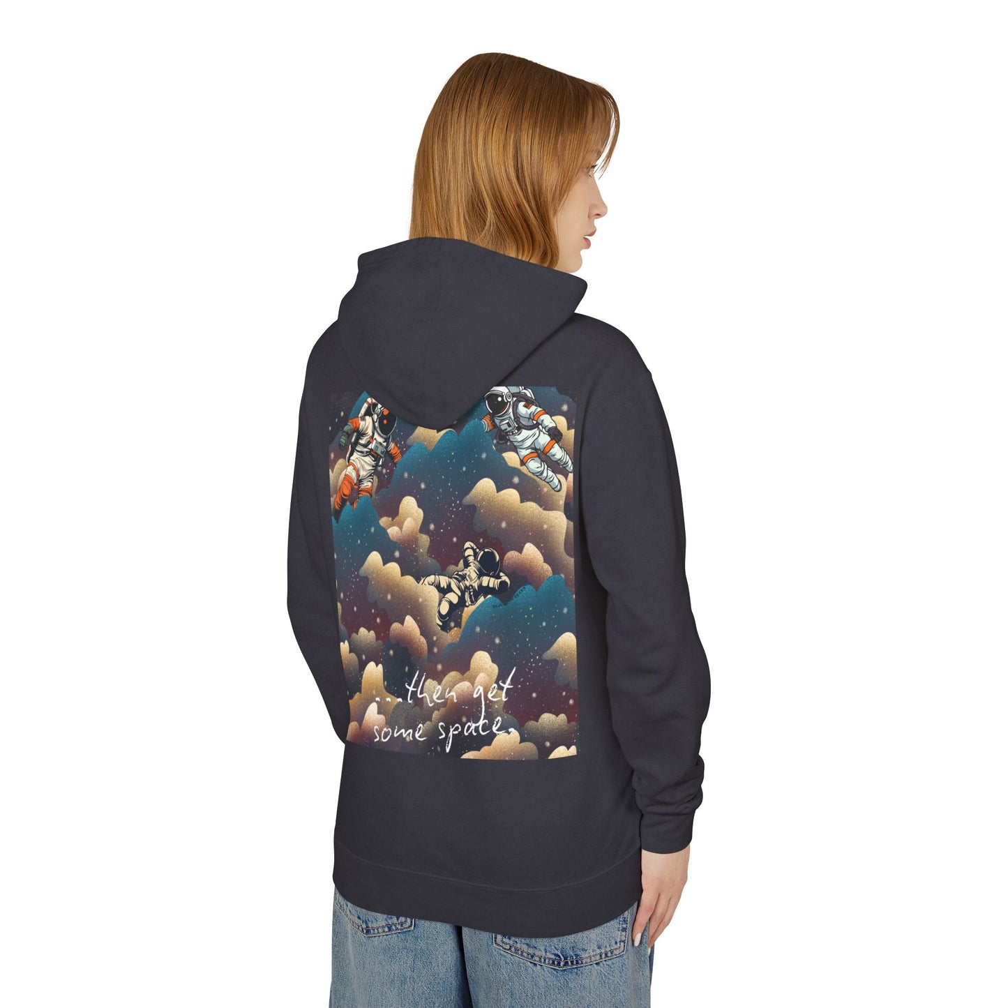 Cosmic Adventure Unisex Lightweight Hooded Sweatshirt - "You Want Some Space"
