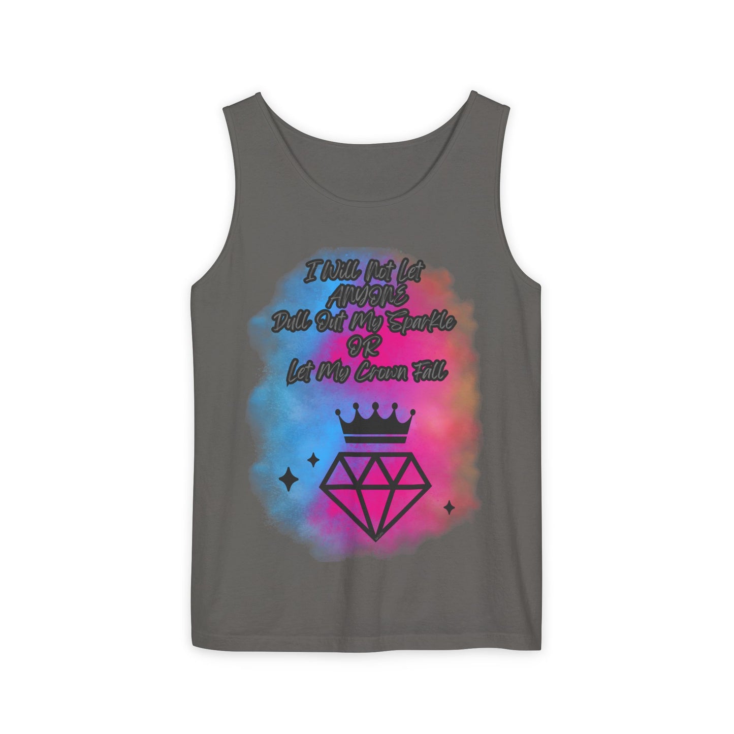 Empowering Unisex Garment-Dyed Tank Top - "I Will Not Let Anyone Put Out My Sparkle" Design