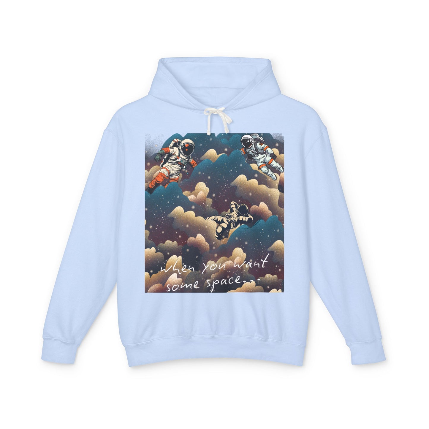 Cosmic Adventure Unisex Lightweight Hooded Sweatshirt - "You Want Some Space"