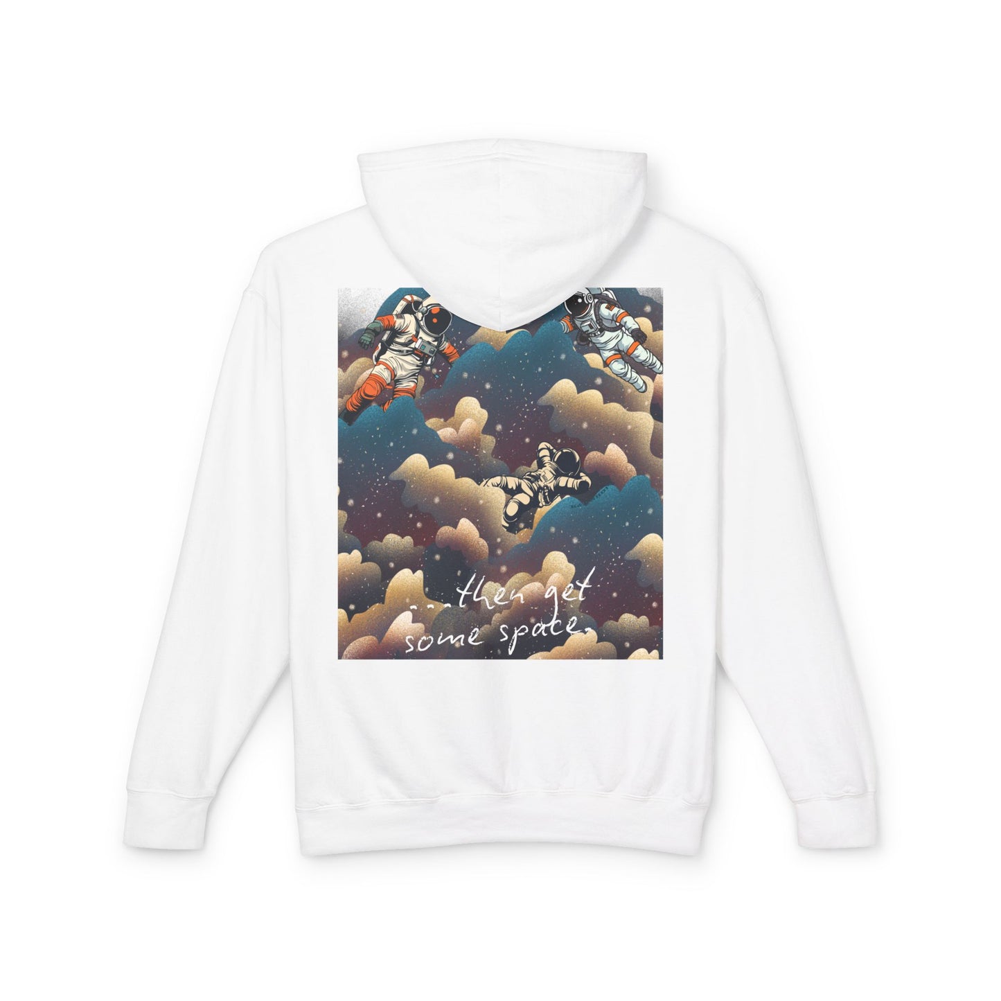 Cosmic Adventure Unisex Lightweight Hooded Sweatshirt - "You Want Some Space"
