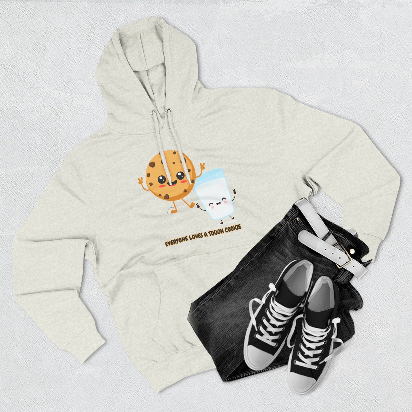 Cute Cookie & Milk Hoodie - 'Everyone Loves A Tough Cookie'