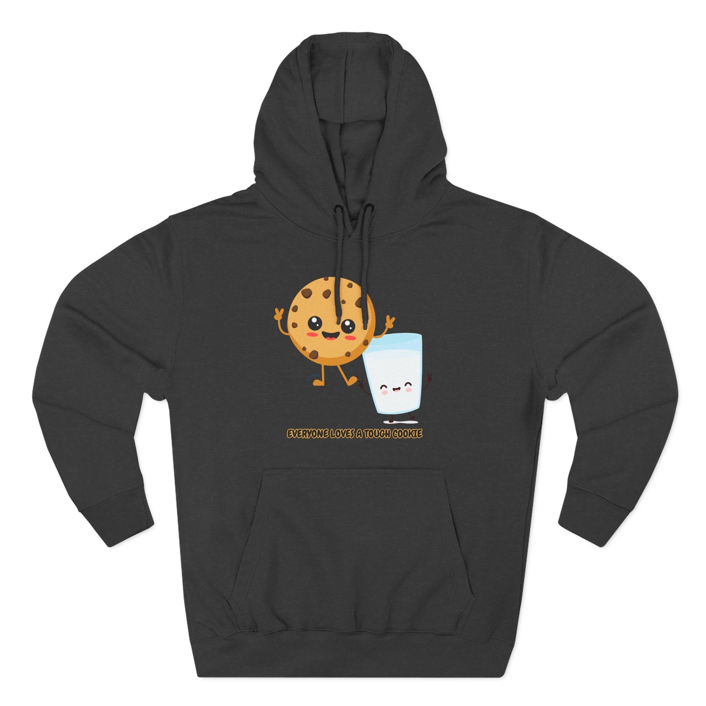 Cute Cookie & Milk Hoodie - 'Everyone Loves A Tough Cookie'