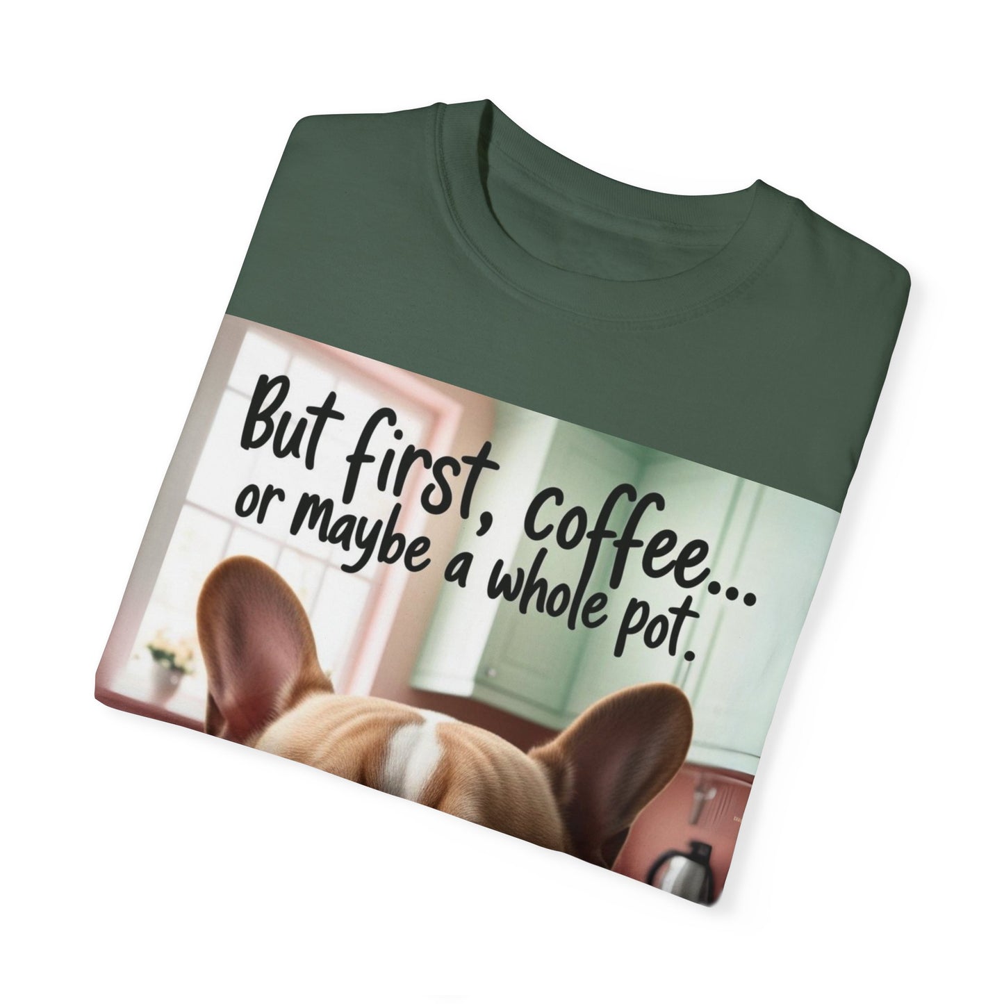 Funny French Bulldog Coffee T-shirt