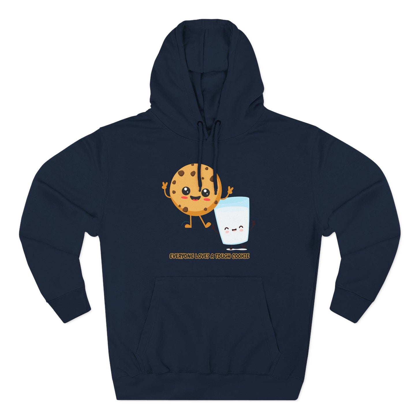 Cute Cookie & Milk Hoodie - 'Everyone Loves A Tough Cookie'