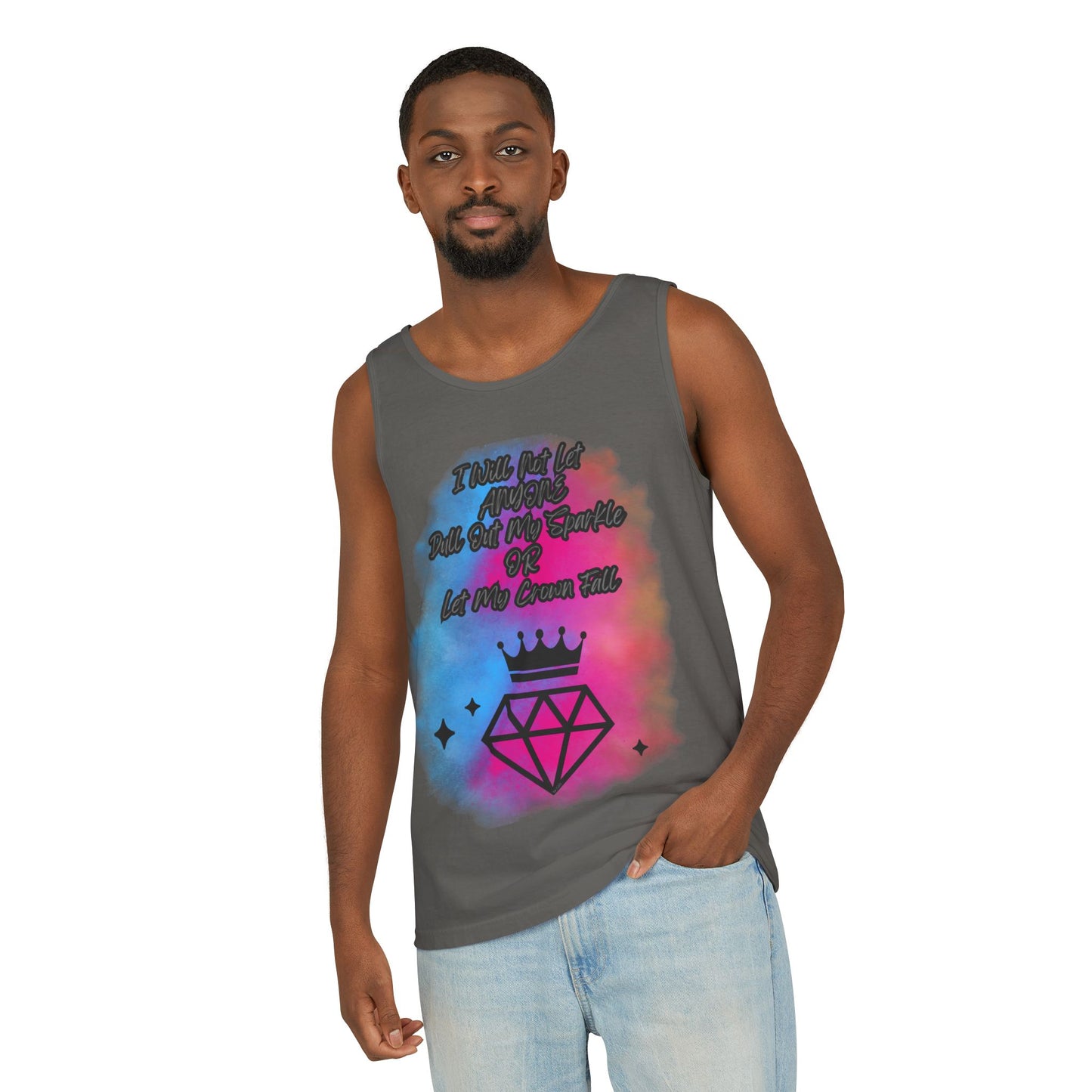 Empowering Unisex Garment-Dyed Tank Top - "I Will Not Let Anyone Put Out My Sparkle" Design