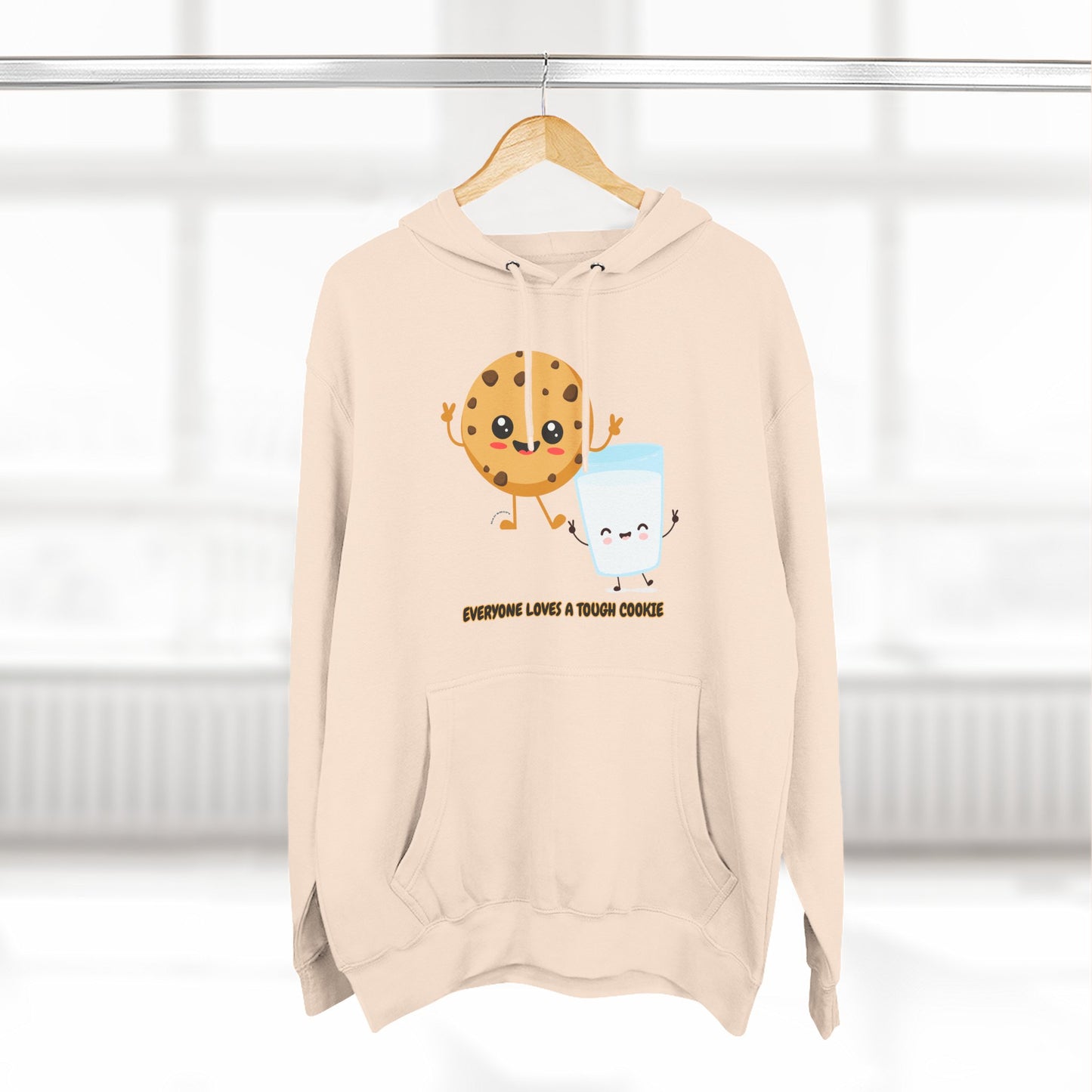 Cute Cookie & Milk Hoodie - 'Everyone Loves A Tough Cookie'