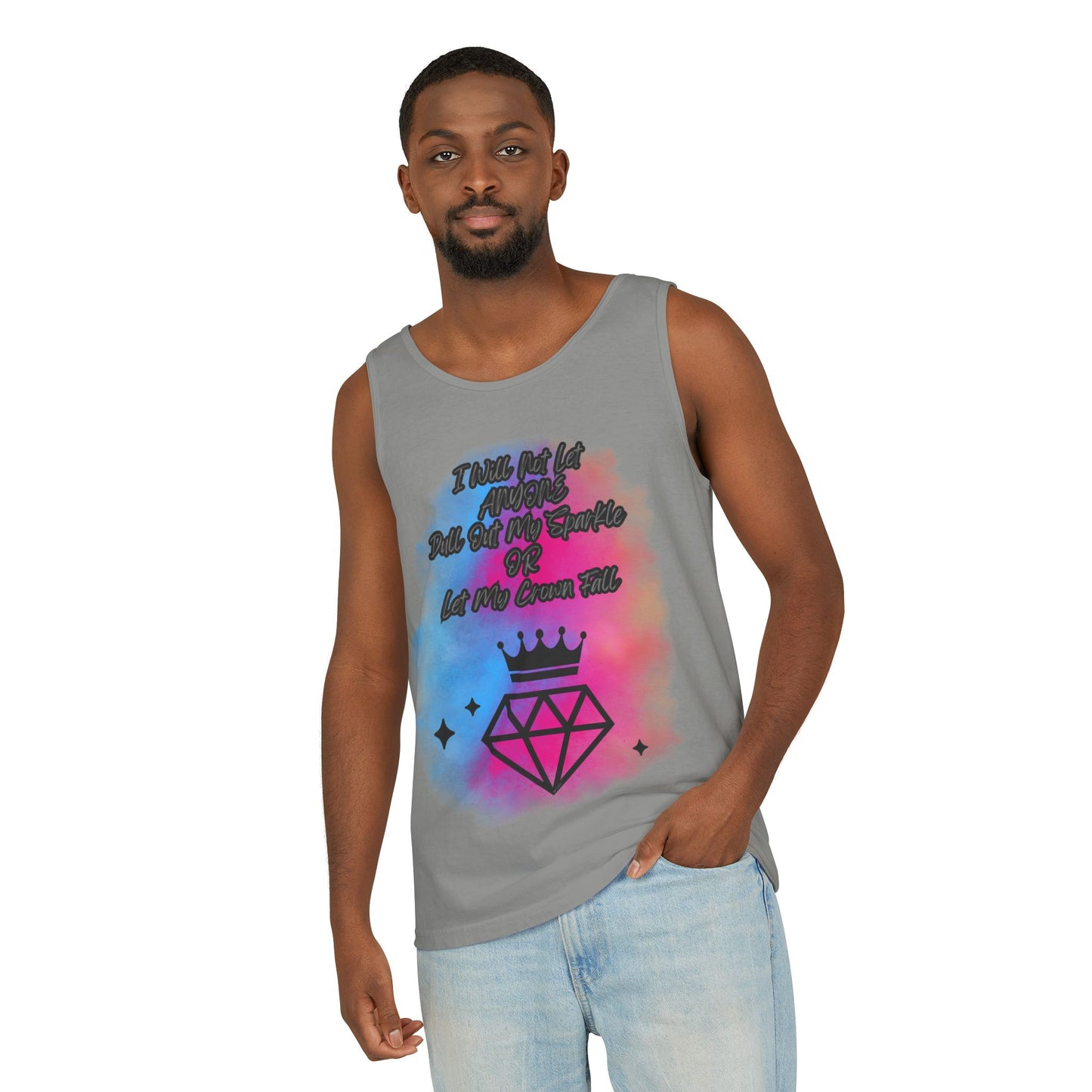 Empowering Unisex Garment-Dyed Tank Top - "I Will Not Let Anyone Put Out My Sparkle" Design