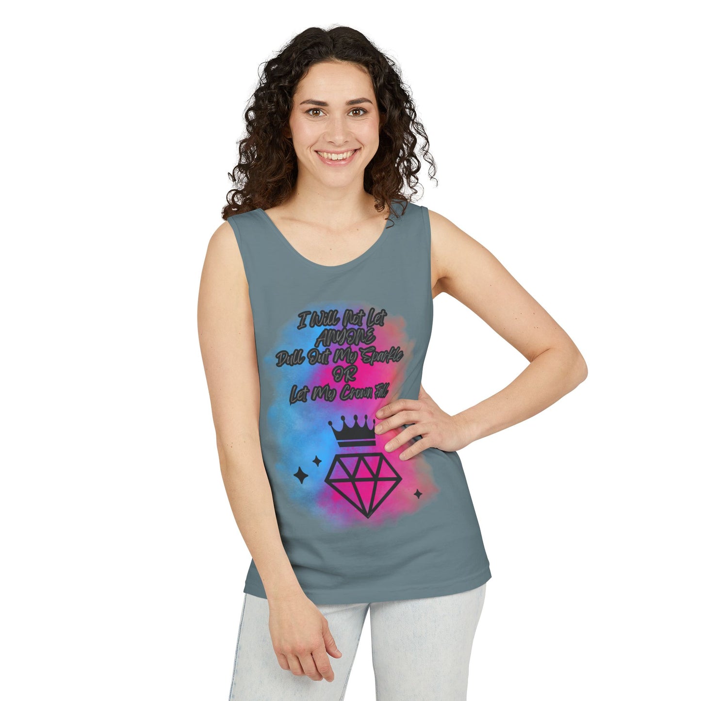 Empowering Unisex Garment-Dyed Tank Top - "I Will Not Let Anyone Put Out My Sparkle" Design