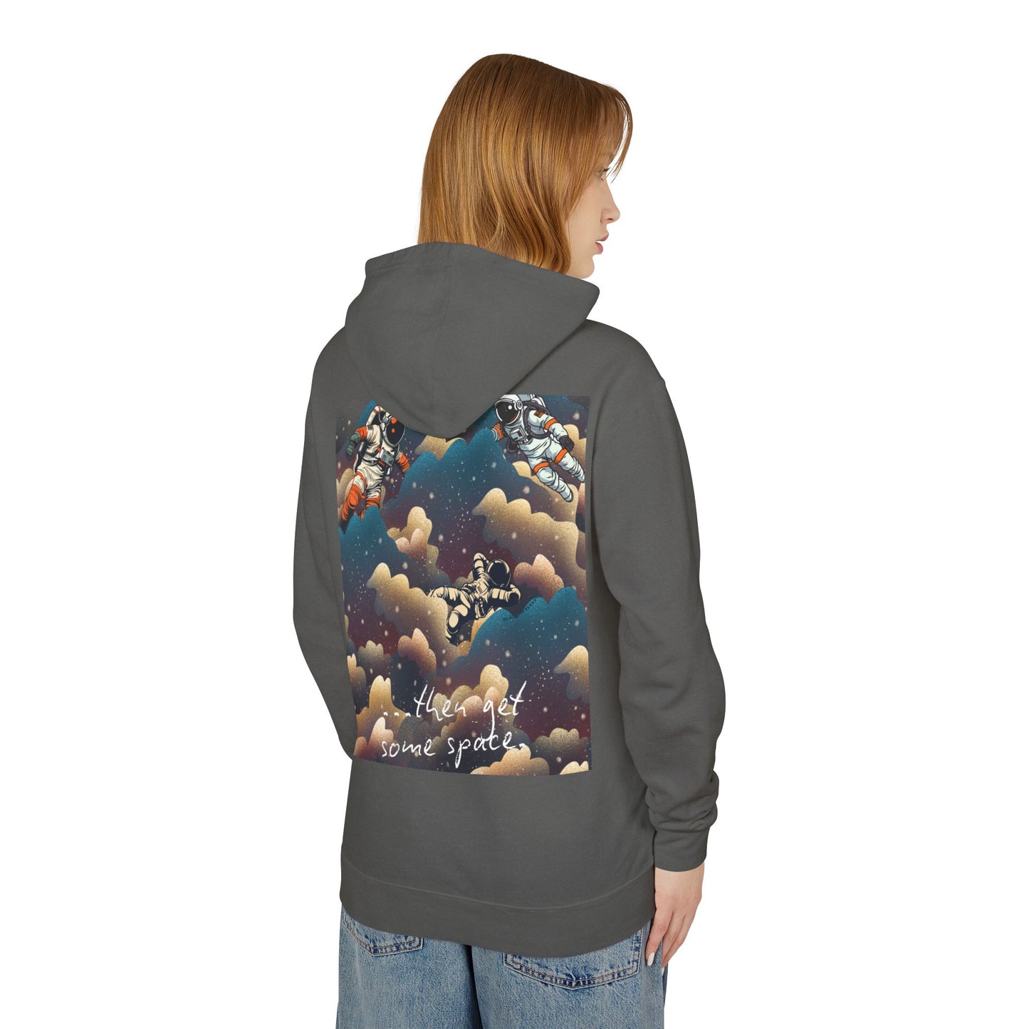 Cosmic Adventure Unisex Lightweight Hooded Sweatshirt - "You Want Some Space"
