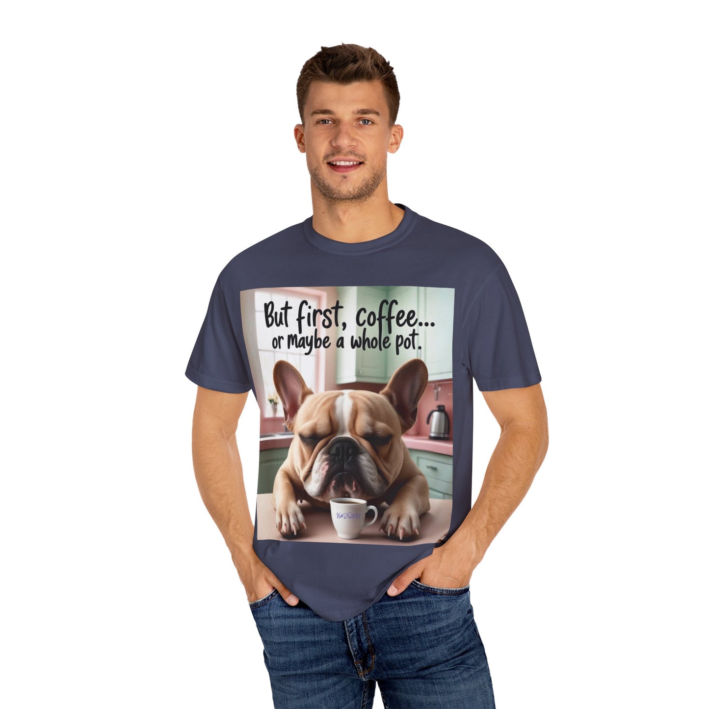 Funny French Bulldog Coffee T-shirt