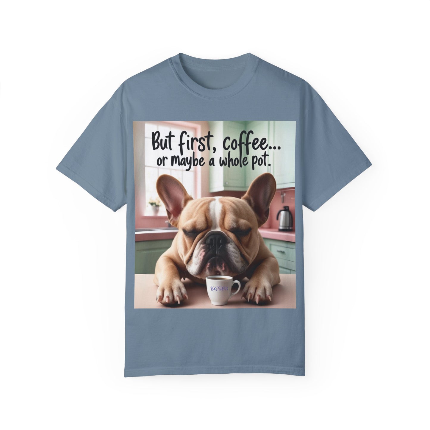 Funny French Bulldog Coffee T-shirt