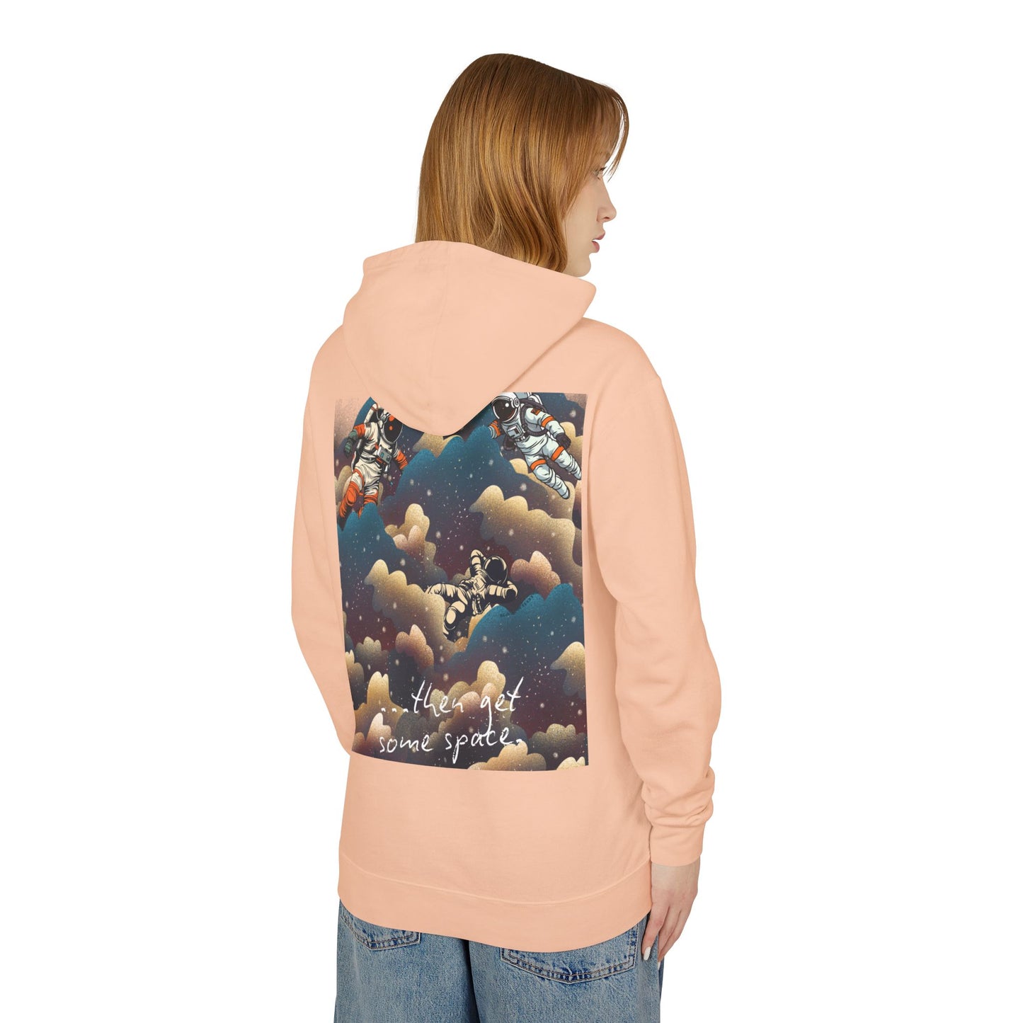 Cosmic Adventure Unisex Lightweight Hooded Sweatshirt - "You Want Some Space"