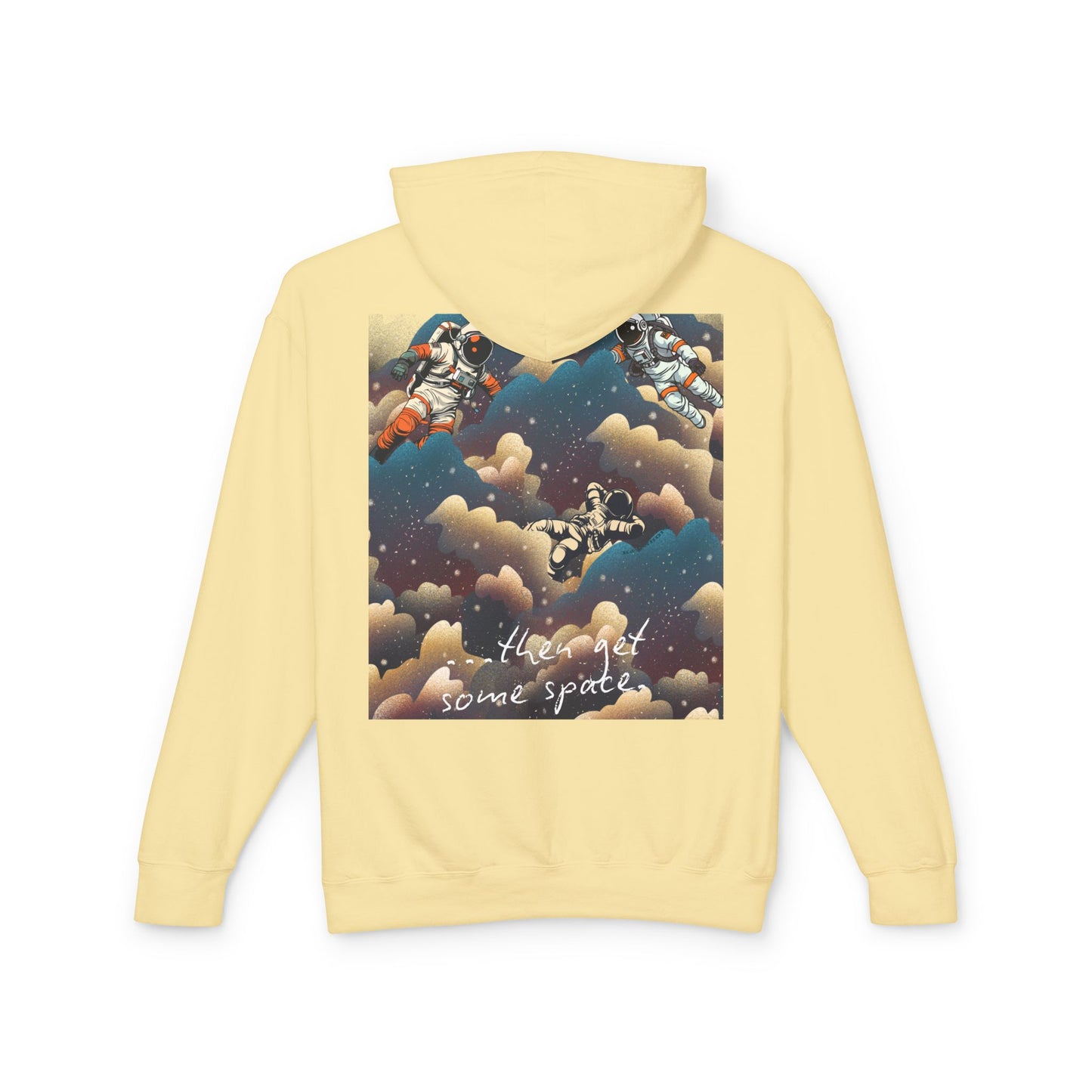 Cosmic Adventure Unisex Lightweight Hooded Sweatshirt - "You Want Some Space"