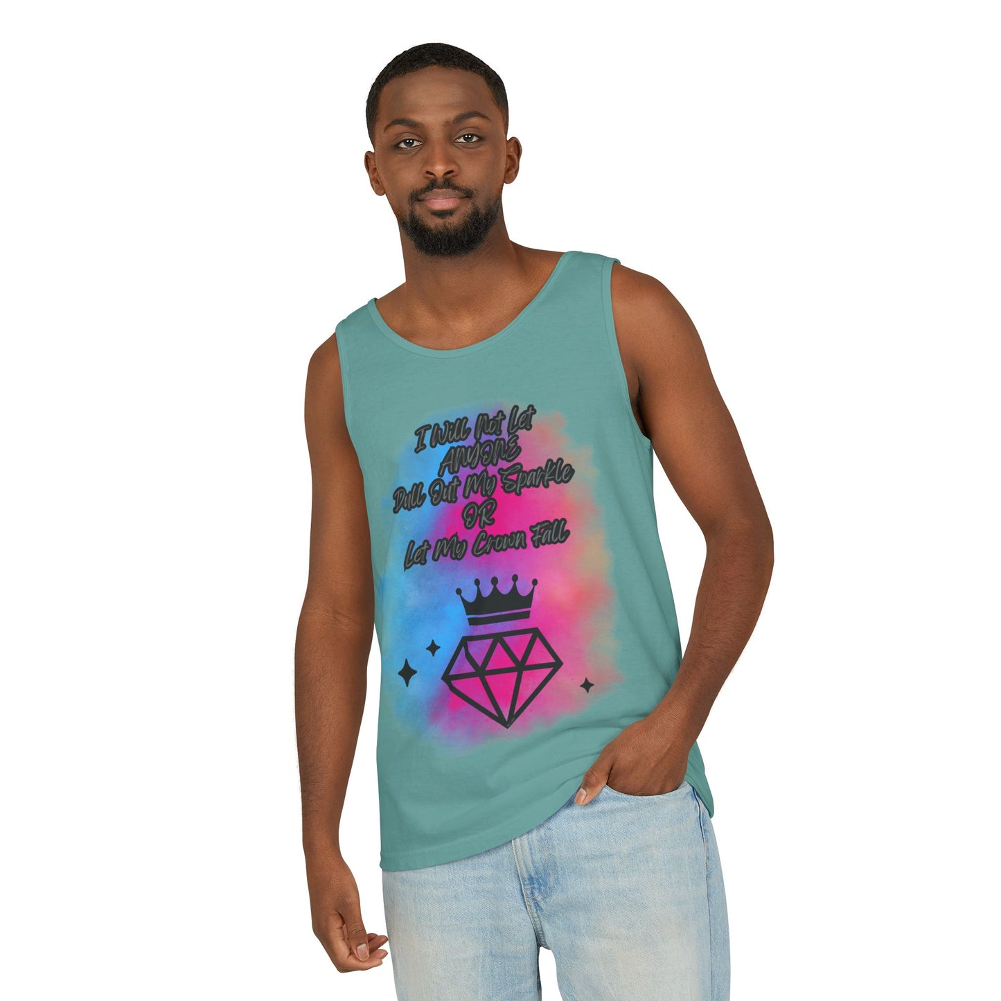 Empowering Unisex Garment-Dyed Tank Top - "I Will Not Let Anyone Put Out My Sparkle" Design