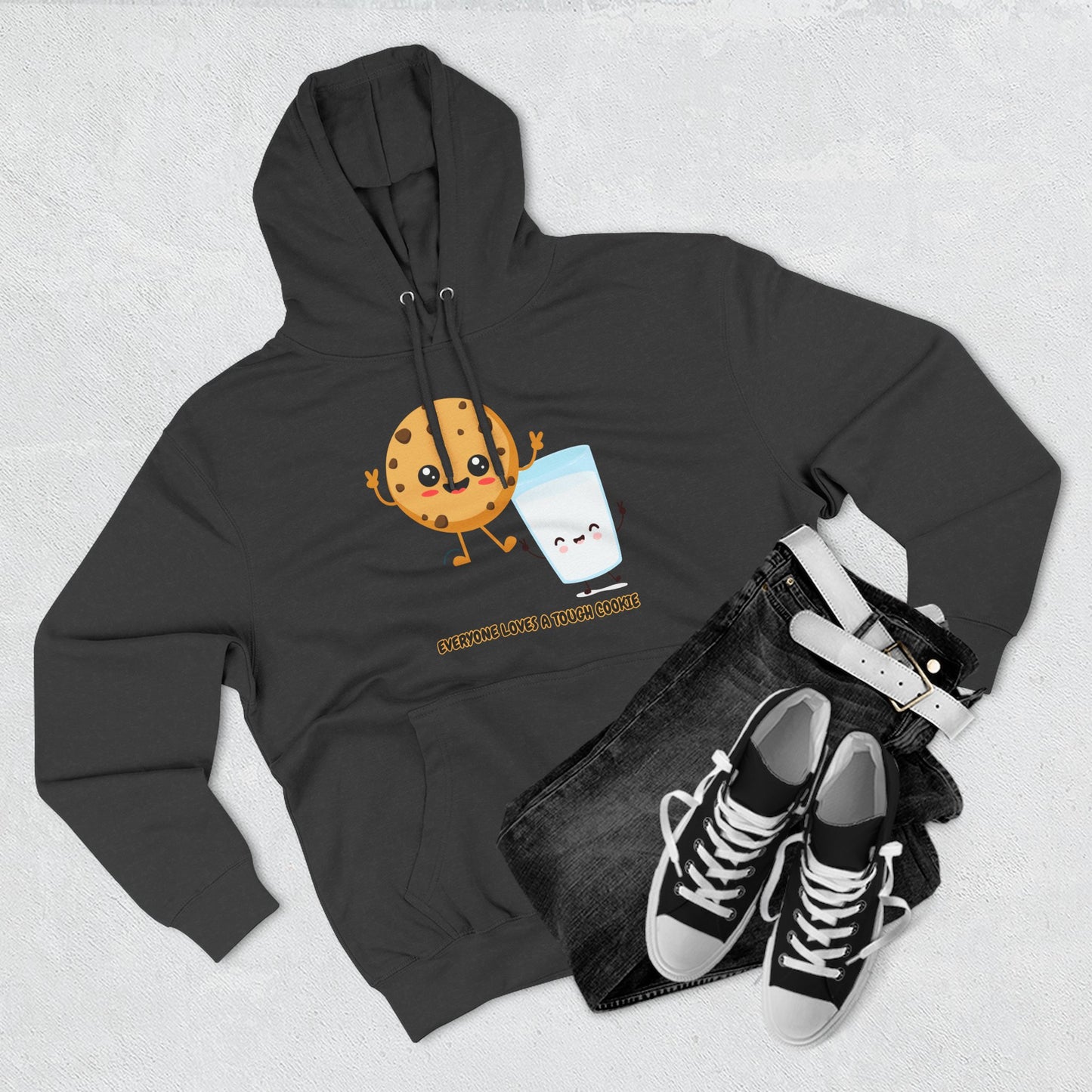 Cute Cookie & Milk Hoodie - 'Everyone Loves A Tough Cookie'