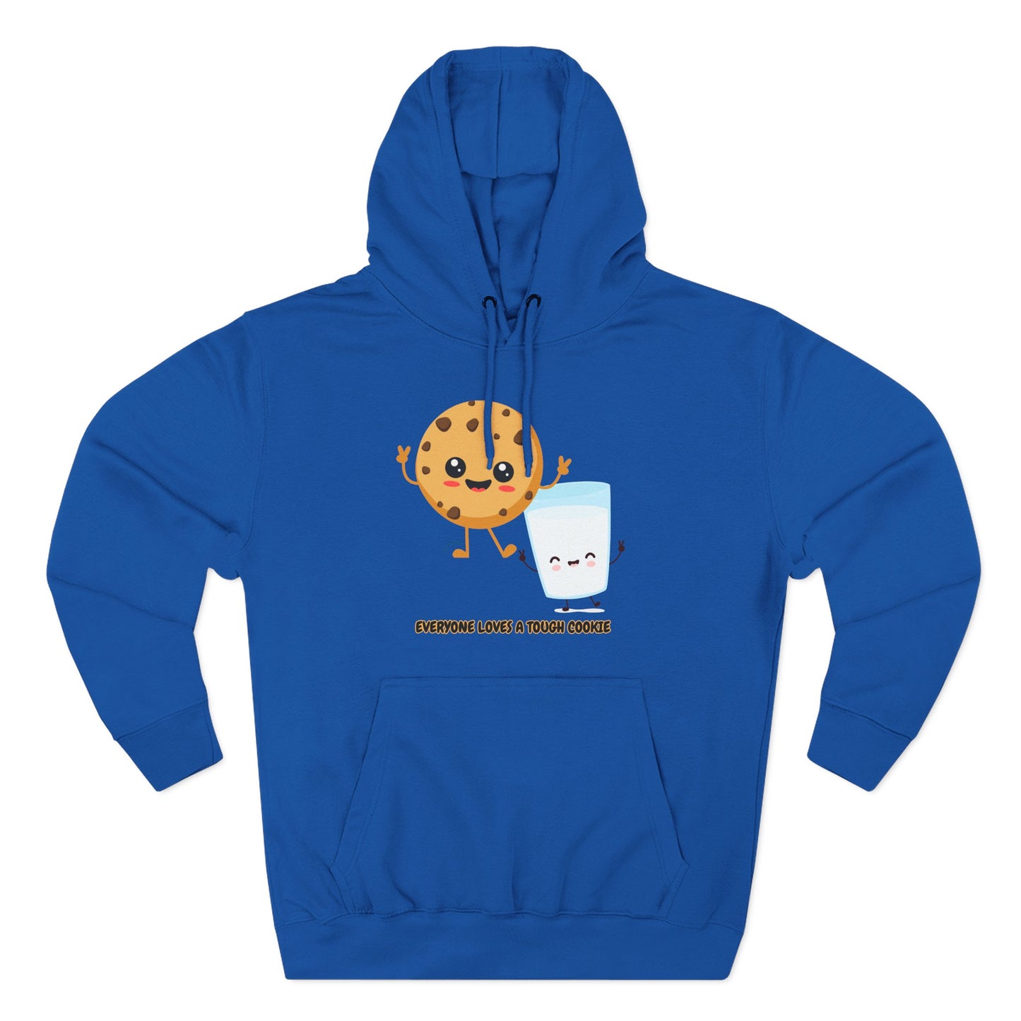 Cute Cookie & Milk Hoodie - 'Everyone Loves A Tough Cookie'