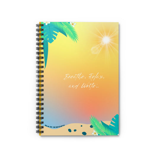 Journal - Breathe, Relax, and Write Ruled Line Spiral Notebook