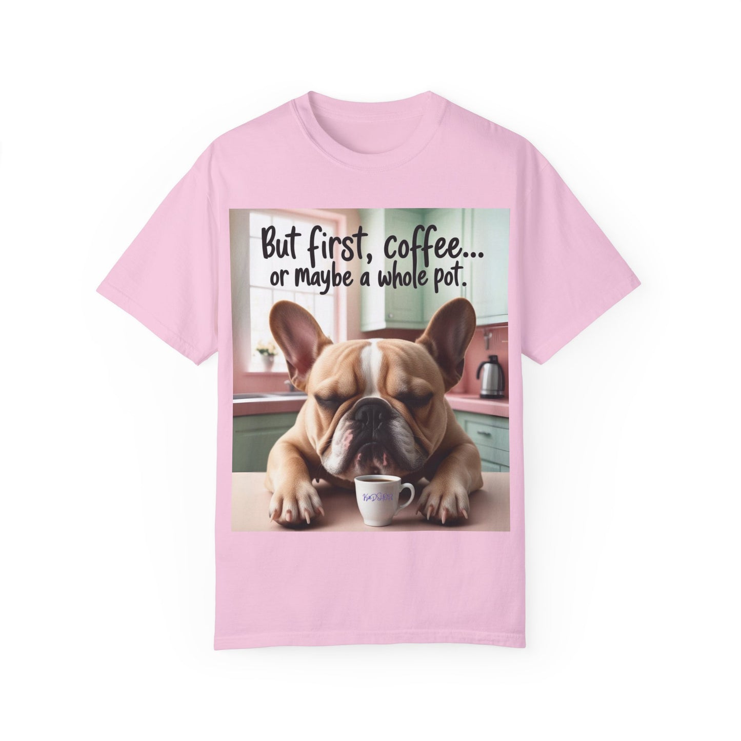 Funny French Bulldog Coffee T-shirt