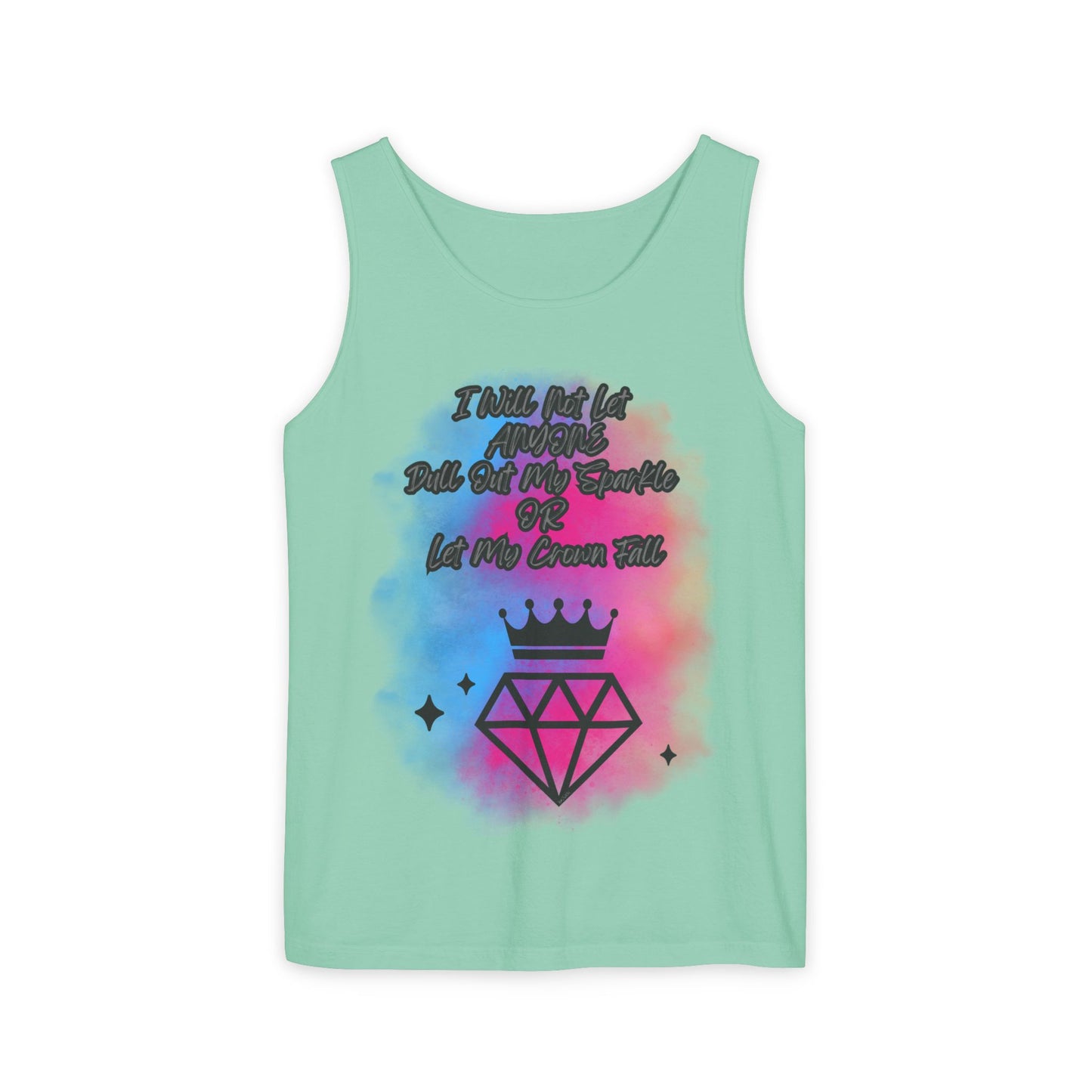 Empowering Unisex Garment-Dyed Tank Top - "I Will Not Let Anyone Put Out My Sparkle" Design