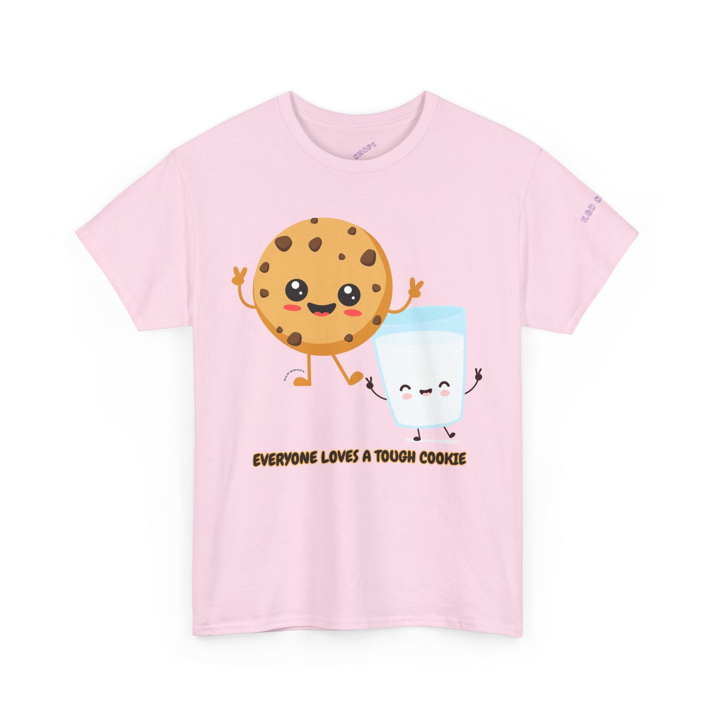 Everyone Loves a Tough Cookie Unisex Heavy Cotton Tee