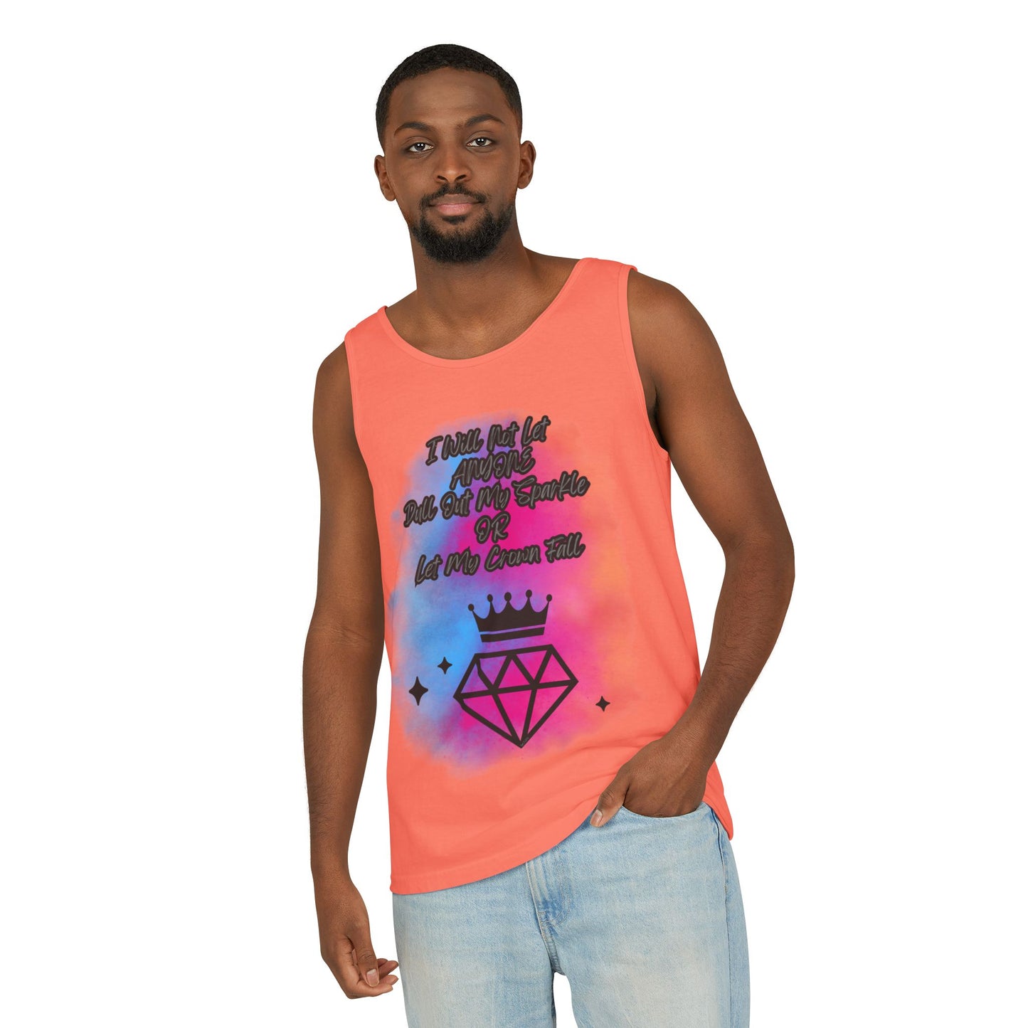 Empowering Unisex Garment-Dyed Tank Top - "I Will Not Let Anyone Put Out My Sparkle" Design