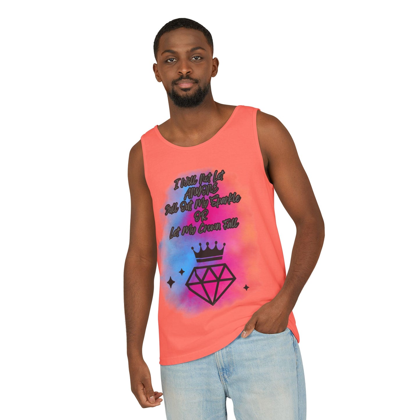 Empowering Unisex Garment-Dyed Tank Top - "I Will Not Let Anyone Put Out My Sparkle" Design