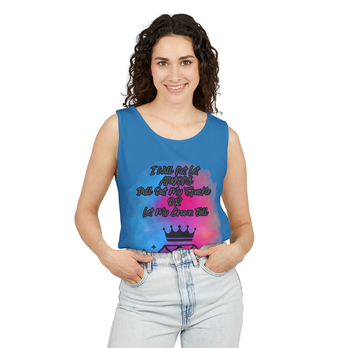 Empowering Unisex Garment-Dyed Tank Top - "I Will Not Let Anyone Put Out My Sparkle" Design