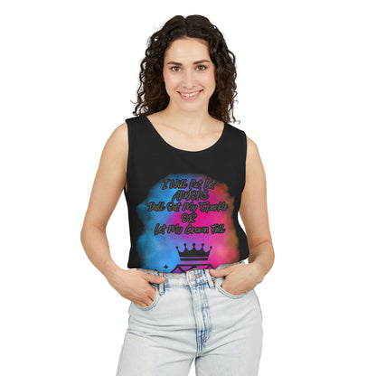 Empowering Unisex Garment-Dyed Tank Top - "I Will Not Let Anyone Put Out My Sparkle" Design