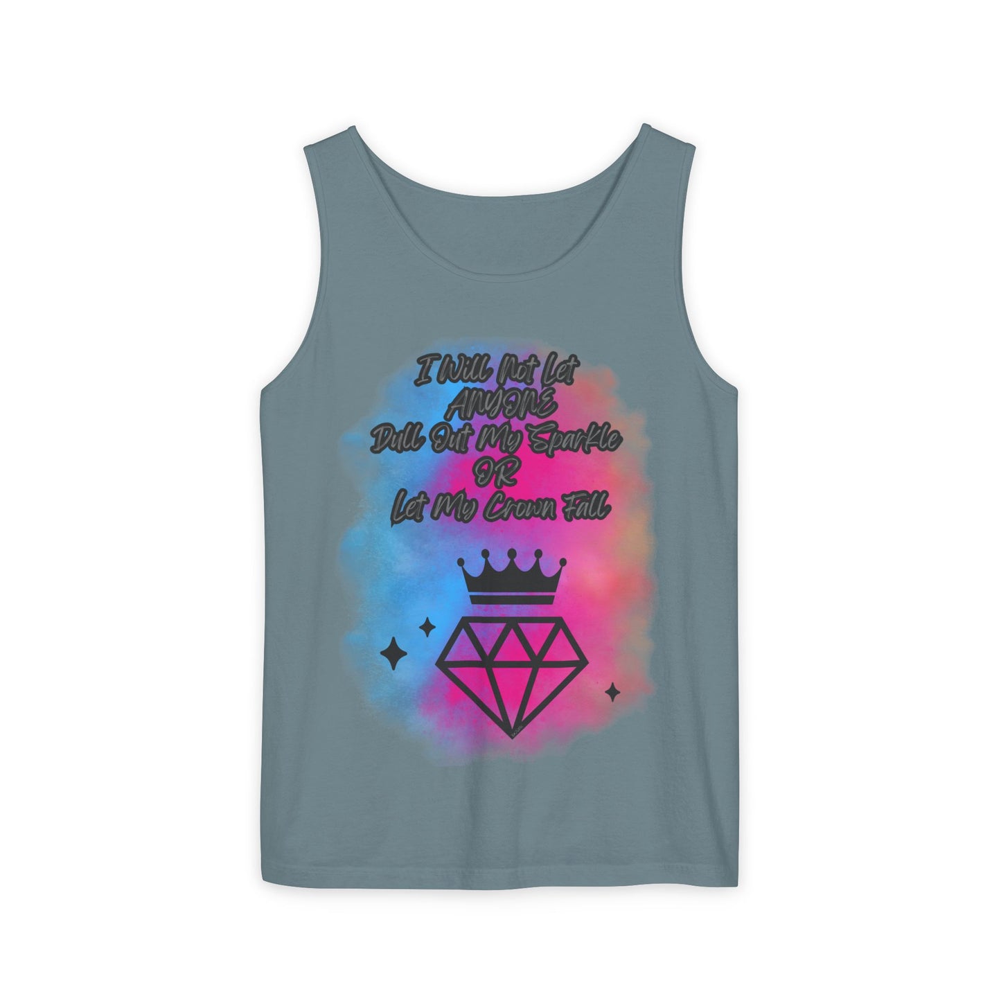 Empowering Unisex Garment-Dyed Tank Top - "I Will Not Let Anyone Put Out My Sparkle" Design