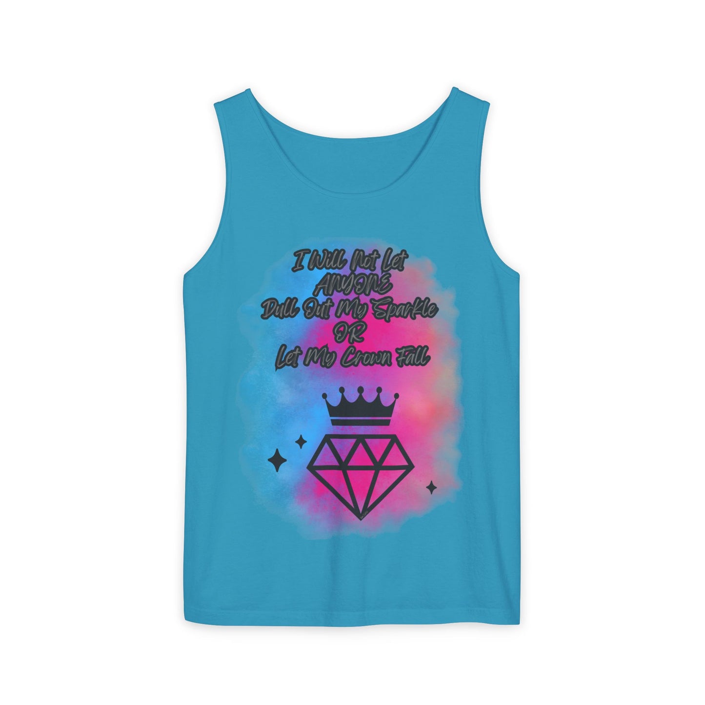 Empowering Unisex Garment-Dyed Tank Top - "I Will Not Let Anyone Put Out My Sparkle" Design