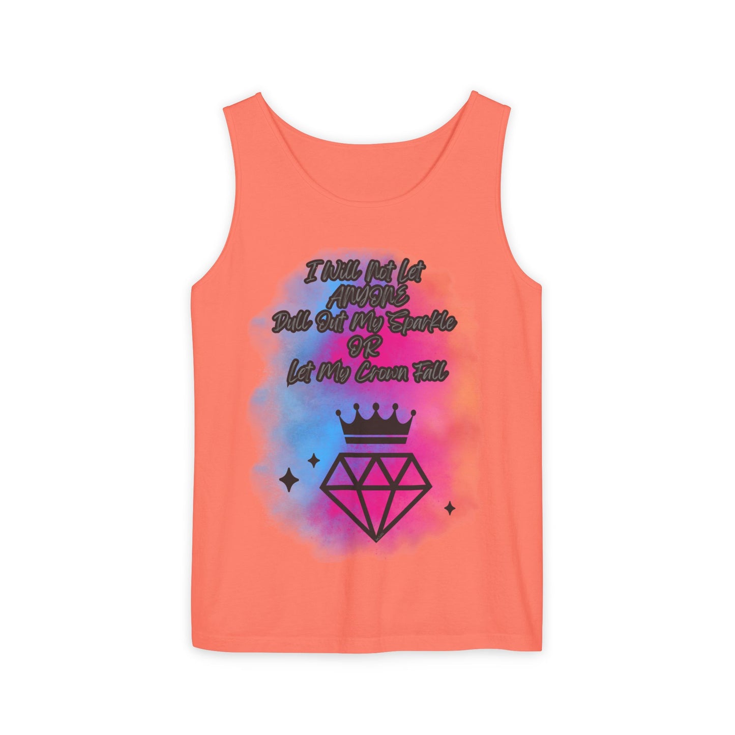 Empowering Unisex Garment-Dyed Tank Top - "I Will Not Let Anyone Put Out My Sparkle" Design