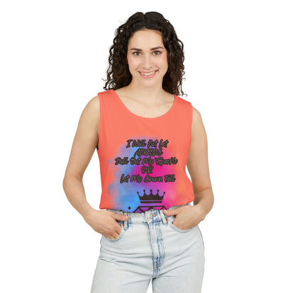 Empowering Unisex Garment-Dyed Tank Top - "I Will Not Let Anyone Put Out My Sparkle" Design