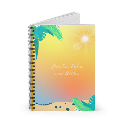 Journal - Breathe, Relax, and Write Ruled Line Spiral Notebook