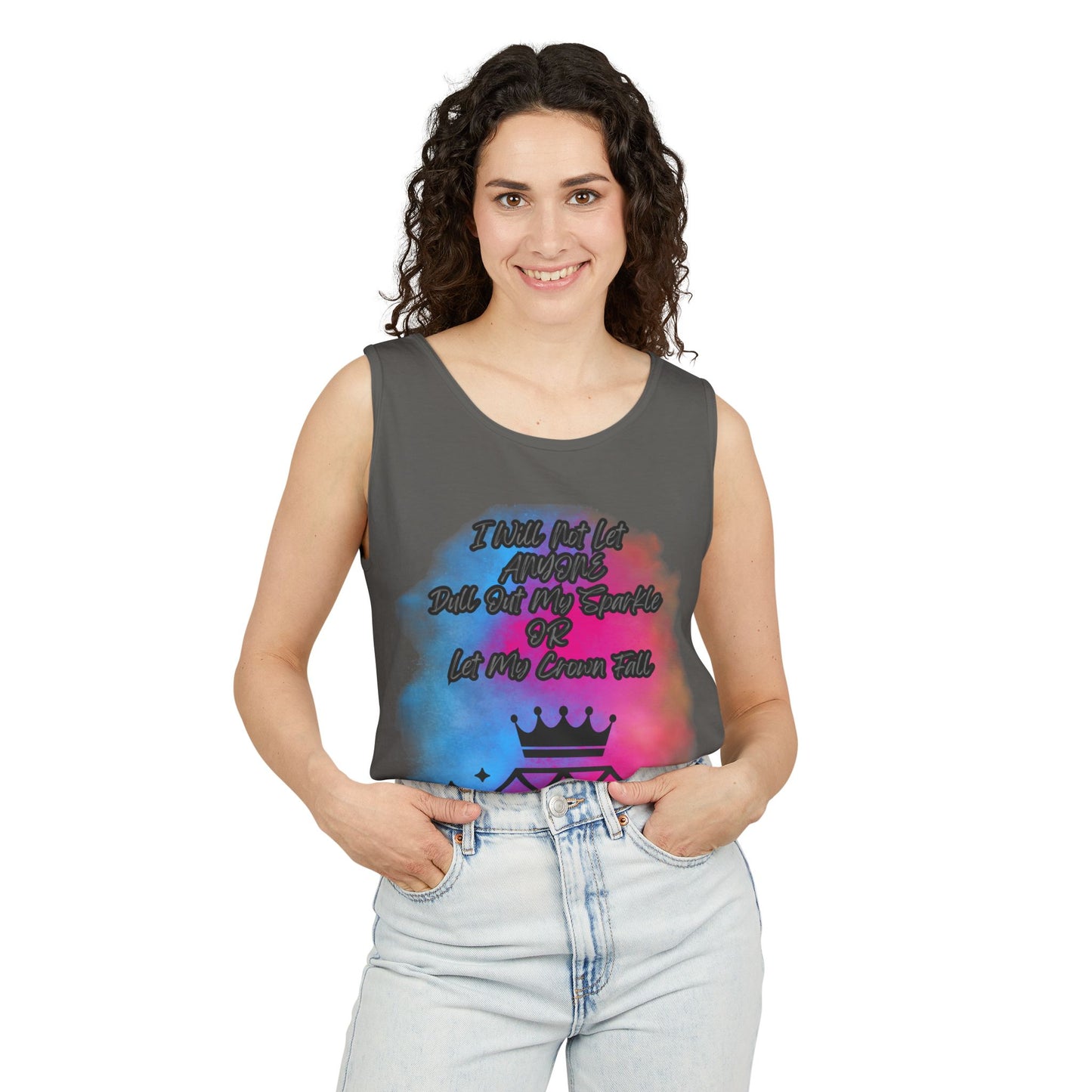 Empowering Unisex Garment-Dyed Tank Top - "I Will Not Let Anyone Put Out My Sparkle" Design